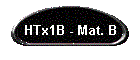 HTx1B - Mat. B